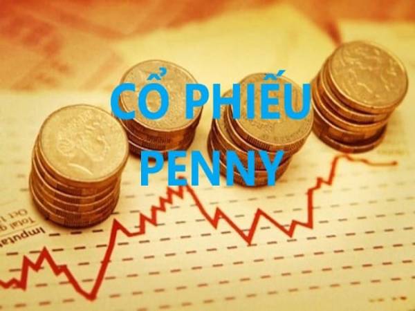 Cổ phiếu Penny là gì ưu nhược điểm của cổ phiếu Penny